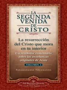 La Segunda Venida de Cristo la (VOL I)