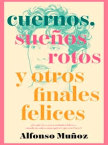 Cuernos, Sueños Rotos y Otros Finales