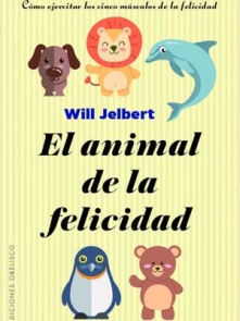 Animal de la Felicidad, El