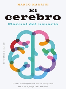 El Cerebro Manual del Usuario
