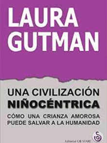 Una Civilizacion Niñocentrica