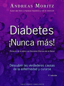 Diabetes  A ¡Nunca Más!