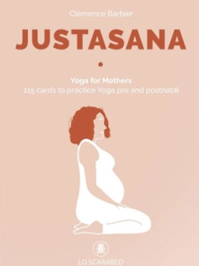 Justasana Yoga For Mothers