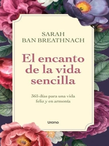 Encanto de la Vida Sencilla, El